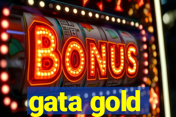 gata gold